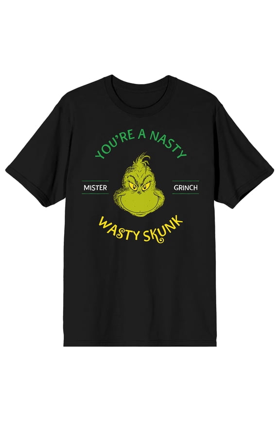 The Grinch You're a Nasty Wasty Skunk Mister Grinch Grinch's Smiling Face on Black Short Sleeve Adult T-Shirt-XL