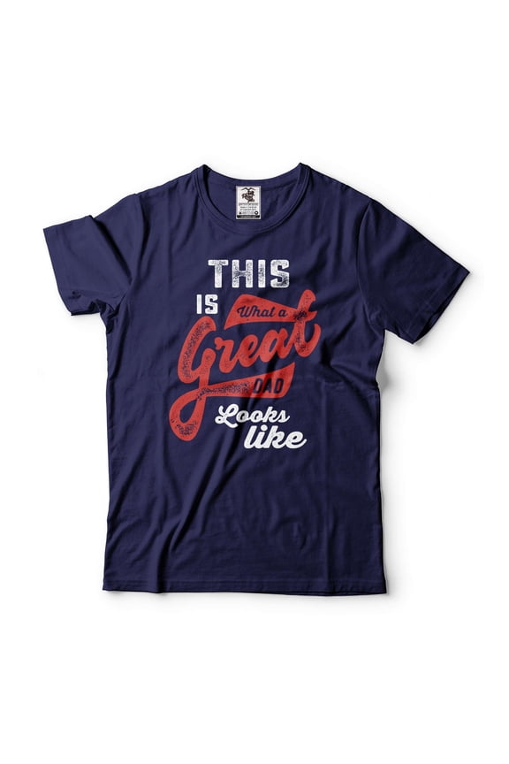 Men's This Is What A Great Dad Looks Like Shirt Funny Dad Shirt Father's Day Gift T-Shirt (X-Large Navy Blue)