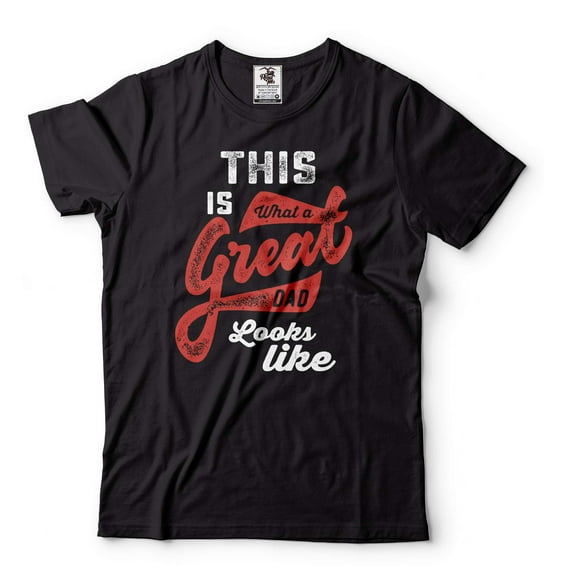 Men's This Is What A Great Dad Looks Like Shirt Funny Dad Shirt Father's Day Gift T-Shirt (XX-Large Black)