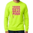 thumbnail image 1 of Men's Tough Guys Wear Pink Long Sleeve T-shirt - Safety Green, 6XL, 1 of 1