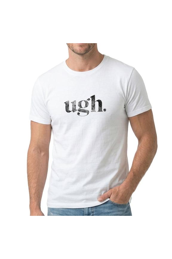 Men's Ugh Print On Black Shirt Graphic T-Shirt, Premium Cotton Short Sleeve Crew Neck Tee