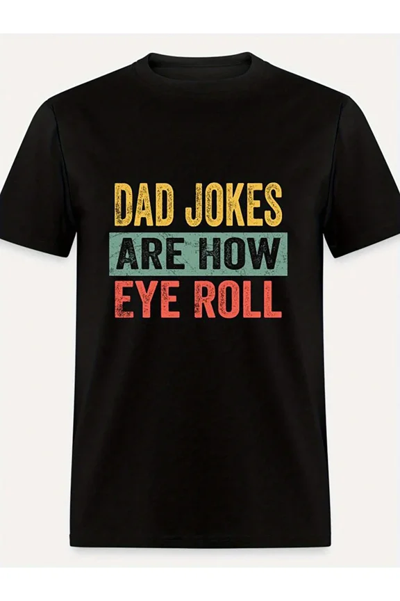 Men's Vintage Dad Jokes Are How Eye Roll T-Shirt