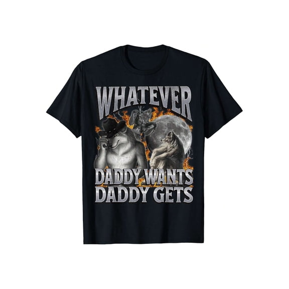Men's Whatever Daddy Wants Graphic Wolf Moon T-Shirt