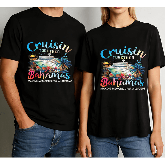 Men's Women's Cruisin Together 2026 Bahamas Cruise T-Shirt S-5XL Party