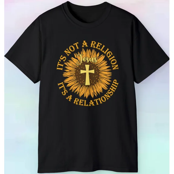 Men's Women's It's Not A Religion It's A Relationship Shirt God Jesus S-5XL