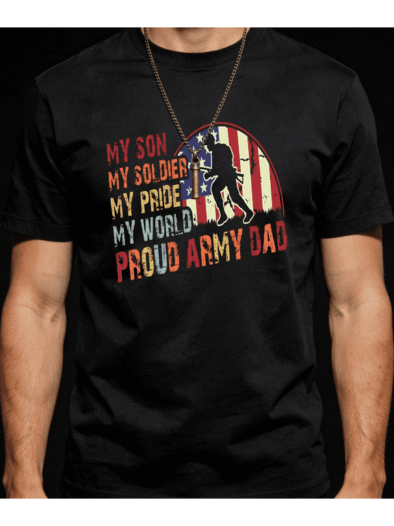 Men's Women's My Son My Soldier Pride Army Dad T-Shirt S-5XL