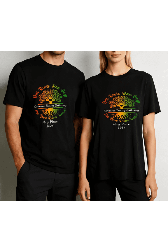 Men's Women's Our Roots Run Deep Family Gathering T-Shirt 2024 S-5XL Party