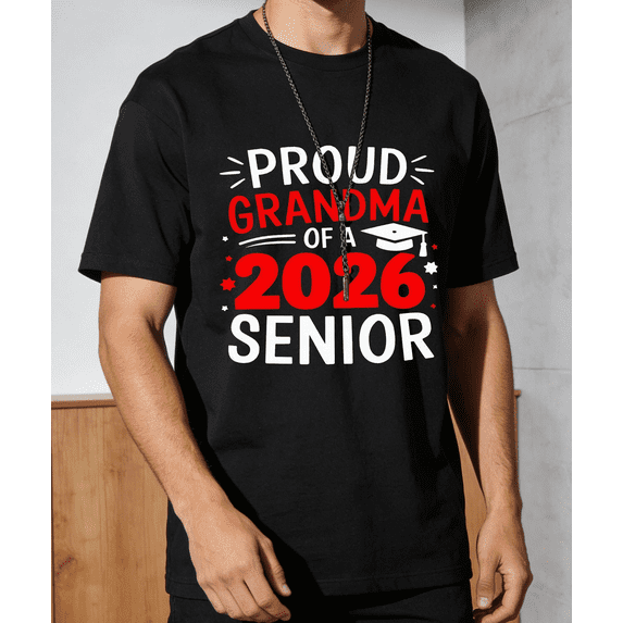Men's Women's Proud Grandma of a 2026 Senior T-Shirt S-5XL