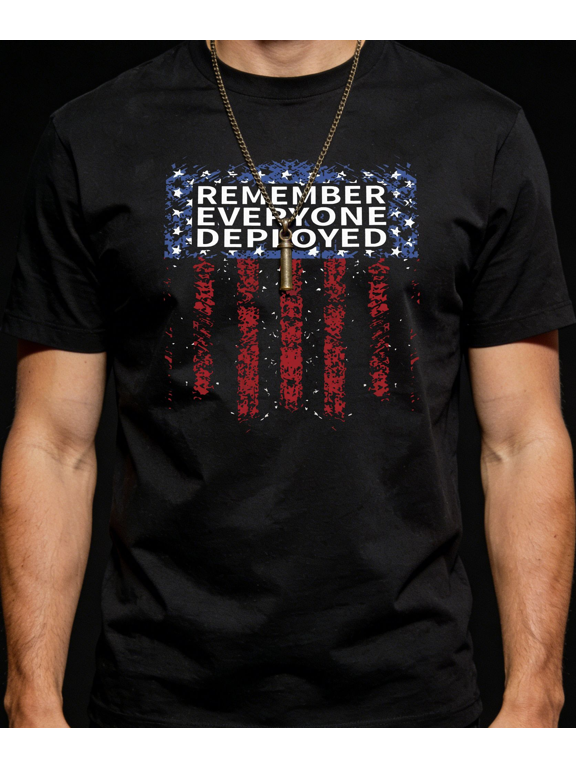 Men's Women's Remember Everyone Deployed USA Flag T-Shirt S-5XL