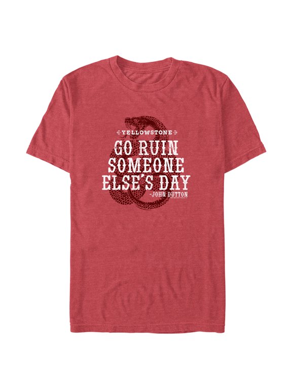 Men's Yellowstone Dutton Go Ruin Someone Else's Day Snake Graphic T-Shirt