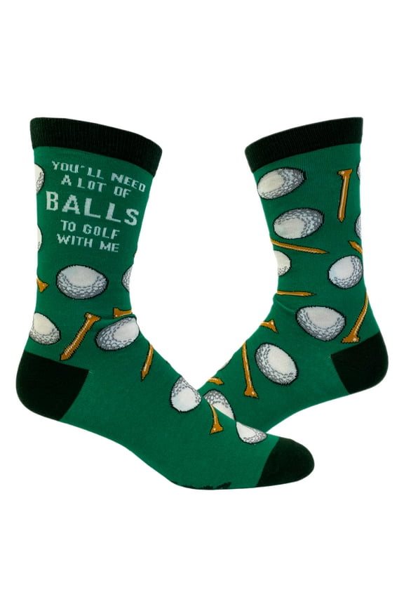 Men's You'll Need A Lot Of Balls to Golf With Me Socks Funny Fathers Day Golfing Footwear