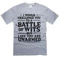 thumbnail image 1 of Mens battle of wits t-shirt funny saying tee sarcastic gifts humorous shirt birthday gift (4X-Large Grey), 1 of 6