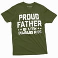 thumbnail image 1 of Men's funny dad of few dumbass kids t-shirt girls boys father's day humorous gift tee (4X-Large Military Green), 1 of 7