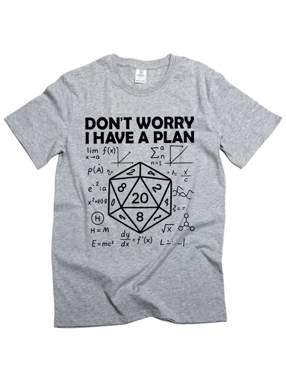 Men's funny don't worry I have a plan T-shirt nerd geek math school tee shirt (Small Grey)