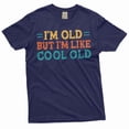 thumbnail image 1 of Men's funny grandpa papa T-shirt I am cool old Birthday Christmas father's day funny tee shirt (Medium Navy Blue), 1 of 6