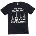 thumbnail image 1 of Men's funny it is not hoarding if it's guitars T-shirt musician guitarist band tee shirt (Medium Black), 1 of 6
