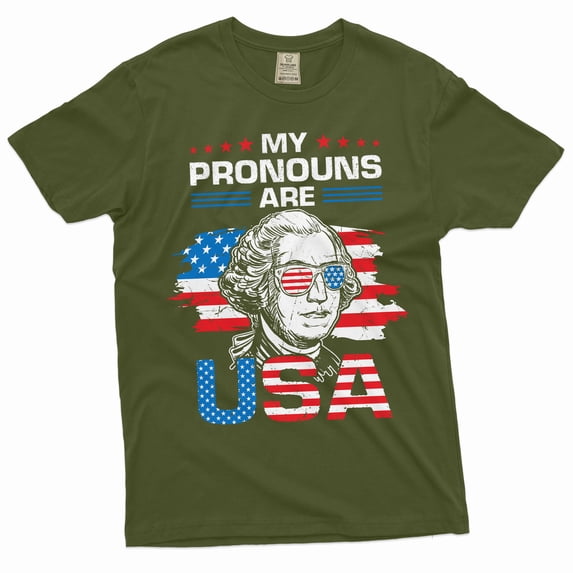 Men's my pronouns are USA Funny patriotic T-shirt Washington 4th of July shirt (Medium Military Green)