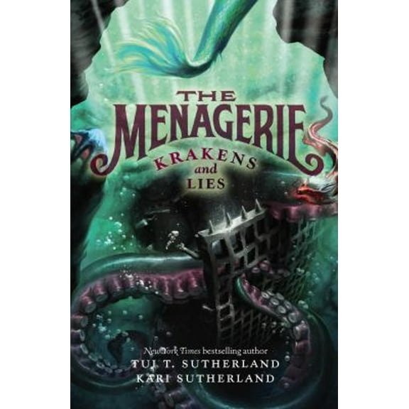 Pre-Owned The Menagerie #3: Krakens and Lies (Hardcover) 0060780673 9780060780678