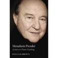 thumbnail image 1 of Pre-Owned Menahem Pressler: Artistry in Piano Teaching (Hardcover) 025335241X 9780253352415, 1 of 1