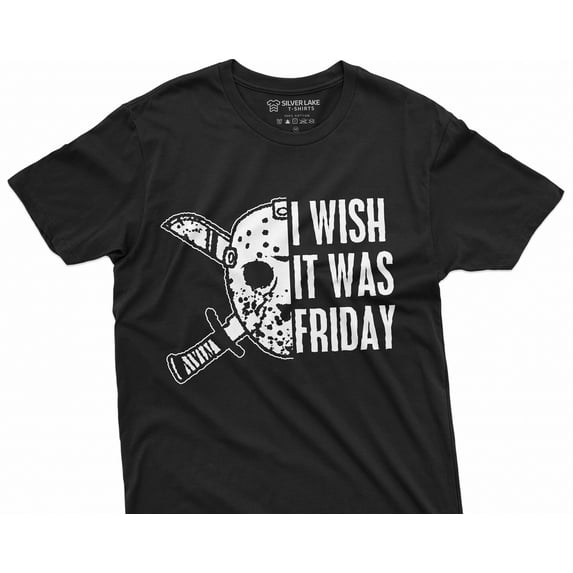 Menamp39s Jason I Wish it Was Friday Tee Shirt Halloween Horror Tee shirt costume party fu