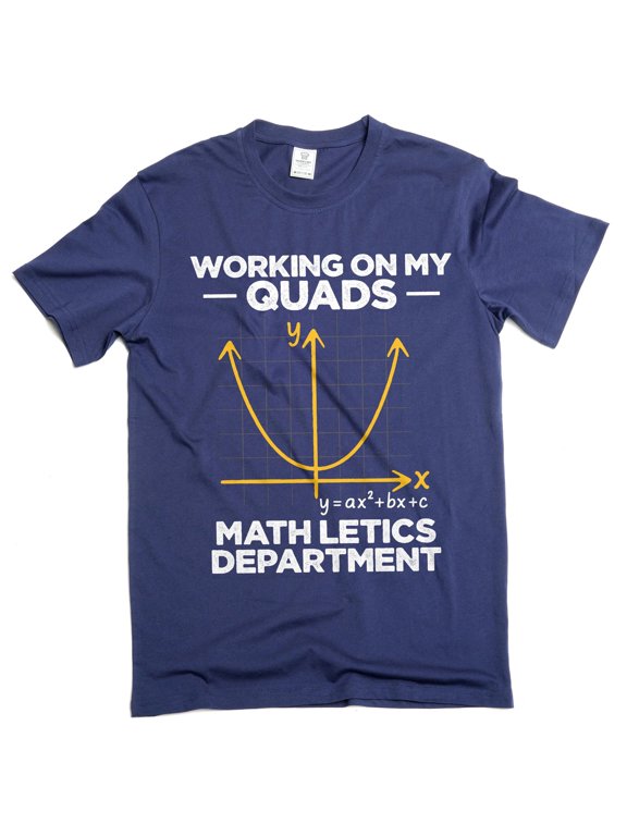 Menamp39s funny working on my quads math letics Tshirt science gym workout mathematics tee