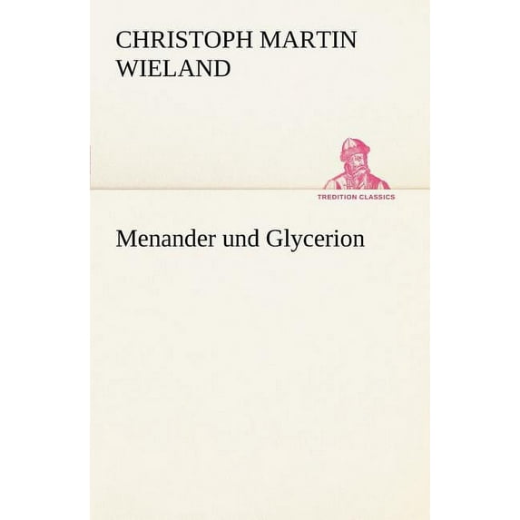 Menander Und Glycerion (Paperback)