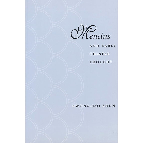 Mencius and Early Chinese Thought, (Hardcover)