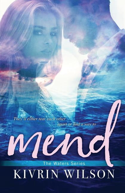 Mend (Paperback) by Kivrin Wilson