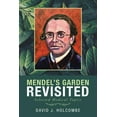 thumbnail image 1 of Mendel'S Garden Revisited: Selected Medical Topics, (Paperback), 1 of 1