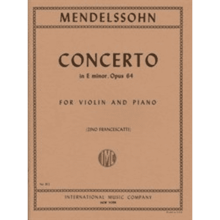 Mendelssohn Violin Concerto in E minor Op 64 (International)
