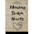 thumbnail image 1 of Mending Broken Hearts (Paperback), 1 of 1