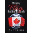 thumbnail image 1 of Mending the Flag, Healing the World (Paperback), 1 of 1