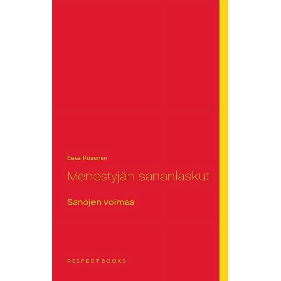 Menestyjän sananlaskut: Sanojen voimaa, (Paperback)