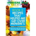 thumbnail image 1 of Meniere Man In The Kitchen. Book 2: Recipes That Helped Me Get Over Meniere's. Delicious Low Salt Recipes From Our Famil, (Paperback), 1 of 1