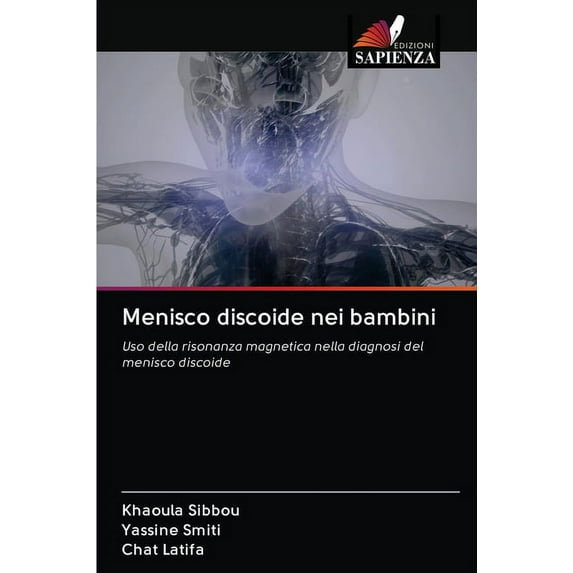 Menisco discoide nei bambini (Paperback)