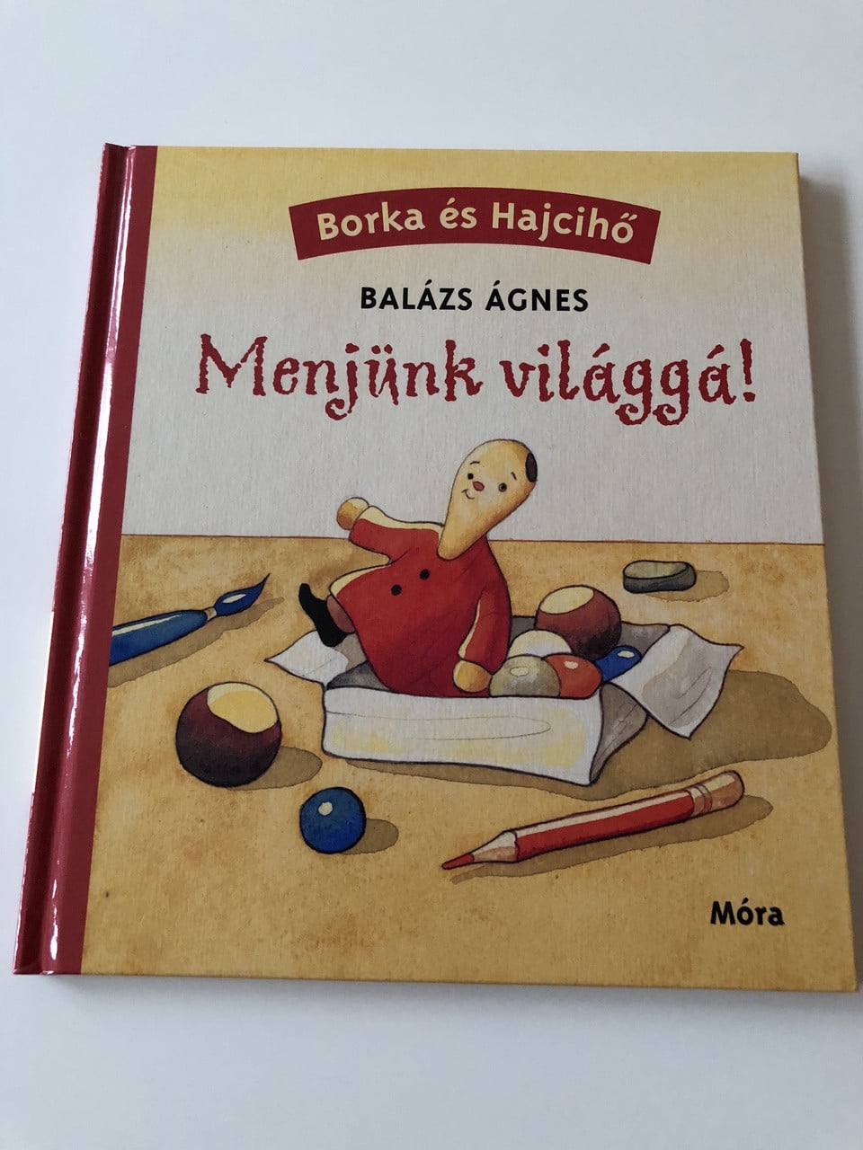 Menjünk világgá! - Balázs Ágnes / Borka és Hajcihő / Békés Rozi ...