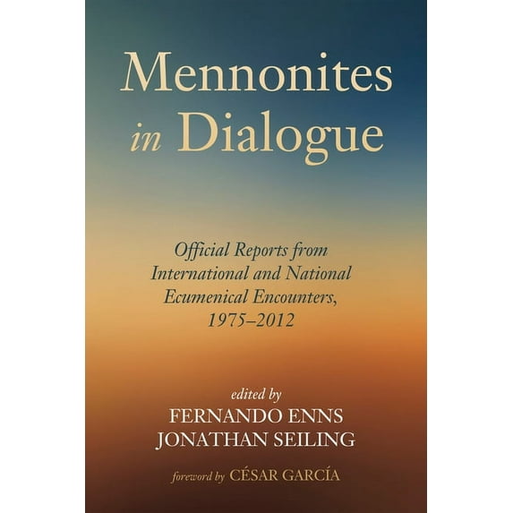 Mennonites in Dialogue