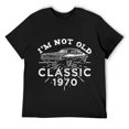 thumbnail image 1 of Mens 1970 - I'm not old I'm Classic - Car T-Shirt Black, 1 of 5