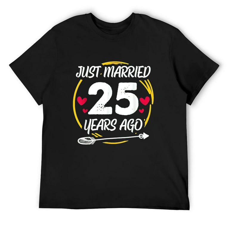25th Anniversary T-Shirt 25 Years Marriage Husband Gift 25th Anniversary T-Shirt 25 Years Marriage Husband Gift