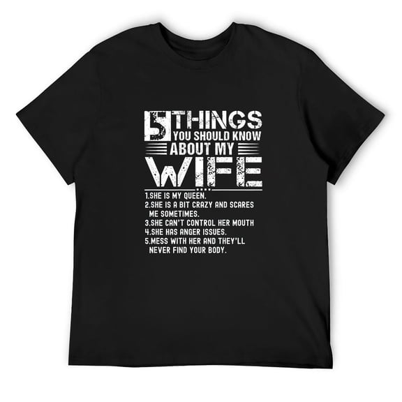 Mens 5 Things You Should Know About My Wife husband T-Shirt Black
