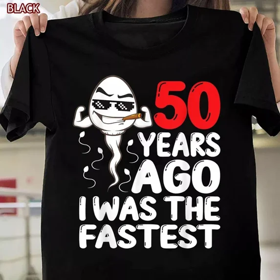 Mens 50Th Birthday Gag Dress 50 Years Ago I Was The Fastest Funny Gift T-Shirt Unisex S-5XL Hot Trending Shirt, Vintage Birthday Gift
