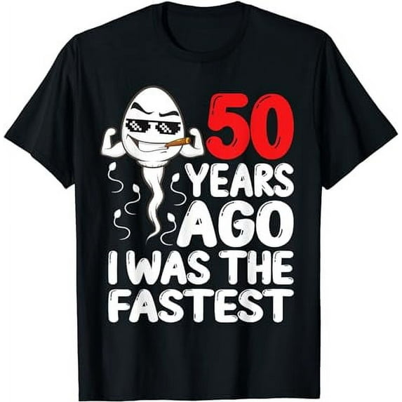 Mens 50th Birthday Gag dress 50 Years Ago I Was The Fastest Funny T-Shirt