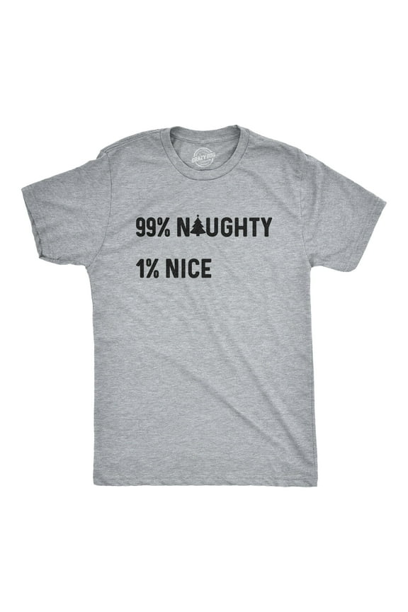 Mens 99% Naughty 1% Nice T Shirt Funny Christmas Party Graphic Novelty Holiday Tee Graphic Tees