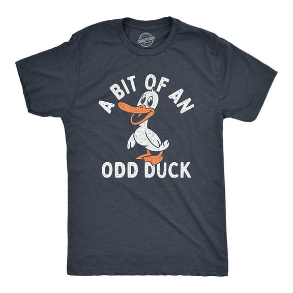Mens A Bit Of An Odd Duck T Shirt Funny Weird Different Joke Tee for Guys Graphic Tees