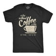 thumbnail image 1 of Mens A Day Without Coffee Funny Graphic T shirt Caffeine Addicted Cool Vintage Graphic Tees, 1 of 7