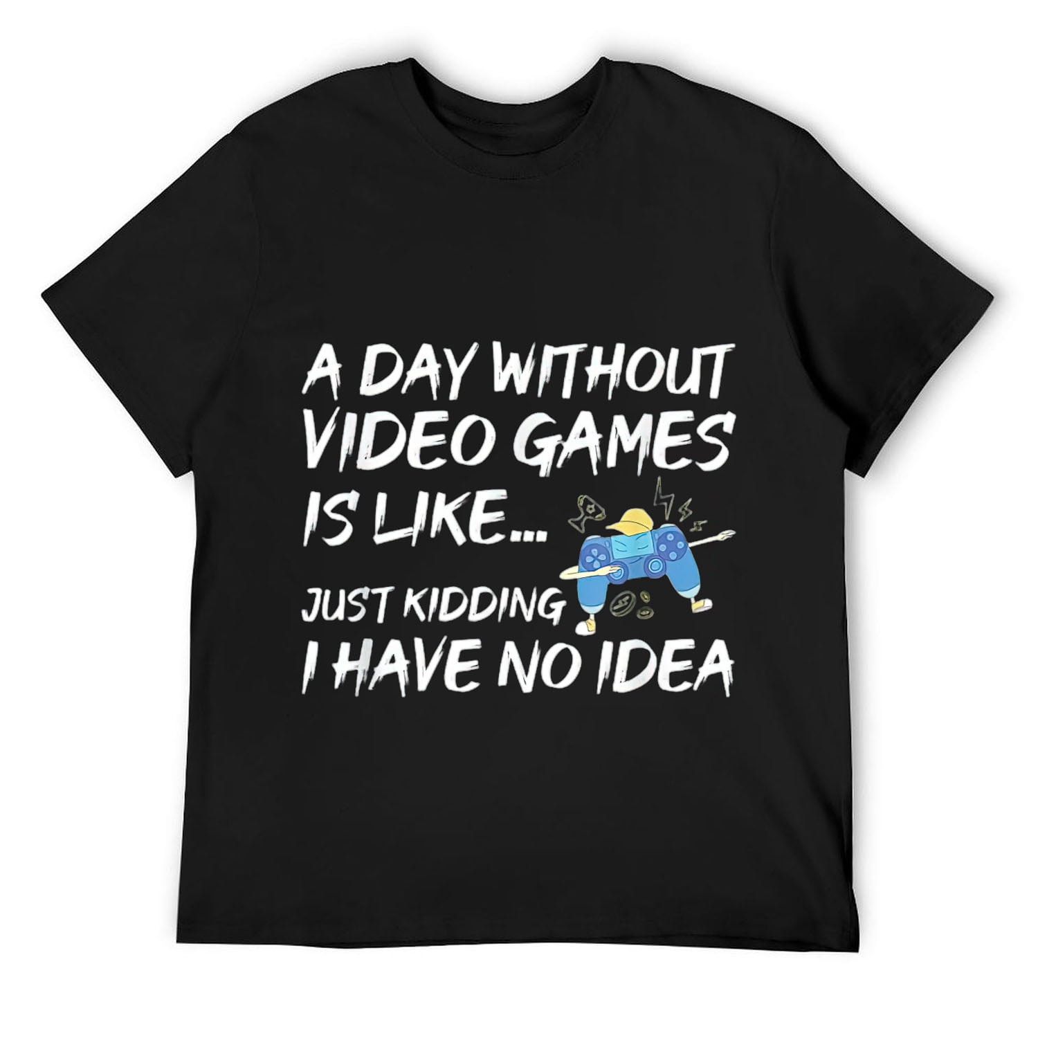 Mens A Day Without Video Games Gamer TShirt Gaming Geek Gift Tee T ...