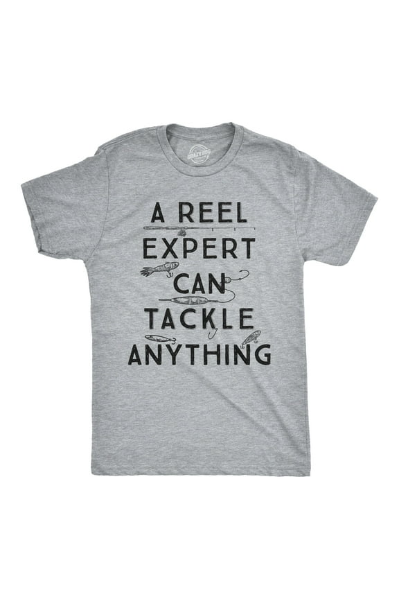 Mens A Reel Expert Can Tackle Anything T Shirt Funny Fishing Tee Graphic Tees