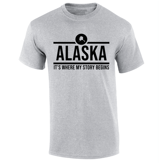 Mens Alaska Tshirt Alaska It's Where My Story Begins Short Sleeve T-shirt-Sports Grey-6xl