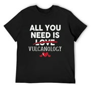 Mens All You Need Is VULCANOLOGY Valentine Party Gift Round Neck T-Shirt Black