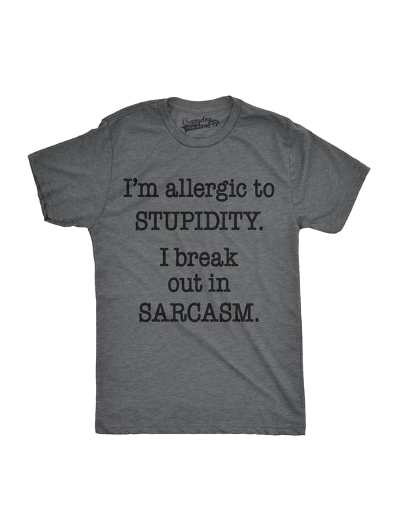 Mens Allergic to Stupidity Break Out In Sarcasm Funny Vintage Graphic Tee Guys Graphic Tees